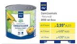 Gemüsemais Natursüß von Metro Chef im aktuellen METRO Prospekt für 4,27 €
