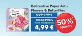 BeCreative Paper Art – Flowers & Butterflies im EDEKA Prospekt BeCreative Paper Art – Flowers & Butterflies im aktuellen EDEKA Prospekt für 4,99 €
