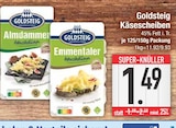 Almdammer von Goldsteig im aktuellen EDEKA Prospekt für 1,49 €