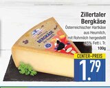 Zillertaler Bergkäse von  im aktuellen EDEKA Prospekt für 1,79 €