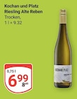 Riesling Alte Reben von Kochan und Platz für 6,99 € bei GLOBUS im Angebot Riesling Alte Reben von Kochan und Platz im aktuellen GLOBUS Prospekt
