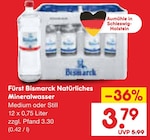 Natürliches Mineralwasser im Angebot bei Netto Marken-Discount in Flensburg Natürliches Mineralwasser Angebote von Fürst Bismarck bei Netto Marken-Discount Flensburg für 3,79 €