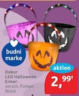 Dekor LED Halloween Eimer im budni Prospekt Dekor LED Halloween Eimer von budni marke im aktuellen budni Prospekt für 2,99 €