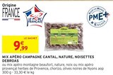 Mix Apéro Campagne Cantal, Nature, Noisettes Debroas - Intermarché Mix Apéro Campagne Cantal, Nature, Noisettes Debroas à 9,99 € dans le catalogue Intermarché