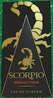 Eau de Parfum Séduction - SCORPIO - Intermarché Super à Joué-lès-Tours Eau de Parfum Séduction - SCORPIO en promo chez Intermarché Super Joué-lès-Tours à 6,59 €