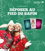 Catalogue Carrefour Cartes Cadeaux "Le petit plus à déposer au pied du sapin", 1 pages, à Canet Plage, 15/11/2019 - 31/12/2019 Prospectus Carrefour Cartes Cadeaux "Le petit plus à déposer au pied du sapin", 1 pages, à Canet Plage, 15/11/2019 - 31/12/2019