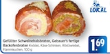 Gefüllter Schweinehalsbraten im Angebot bei E center in Filderstadt Gefüllter Schweinehalsbraten Angebote von Gebauer bei E center Filderstadt für 1,69 €