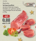 EDEKA Rösrath - Deutsches Schweinefilet Angebot im Prospekt Deutsches Schweinefilet bei EDEKA im Rösrath Prospekt für 0,88 €