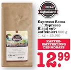 Espresso Roma und Espresso Blend entkoffeiniert im Angebot bei E center in Weinheim Espresso Roma und Espresso Blend entkoffeiniert Angebote von Check-in Kaffeerösterei bei E center Weinheim für 12,99 €