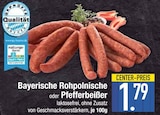 Bayerische Rohpolnische im EDEKA Prospekt Bayerische Rohpolnische im aktuellen EDEKA Prospekt für 1,79 €