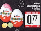 Überraschung Angebote von Kinder bei EDEKA Ingolstadt für 0,77 €