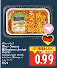 Ofen-Genuss Hähnchenschenkelsteaks im E center Prospekt Ofen-Genuss Hähnchenschenkelsteaks von Wiesenhof im aktuellen E center Prospekt für 0,99 €