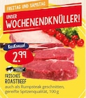 Frisches Roastbeef im Angebot bei EDEKA in Ratingen Frisches Roastbeef Angebote von Jungbullen-Fleisch bei EDEKA Ratingen für 2,99 €