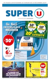Catalogue Super U à Montbéliard, avec 40 pages Prospectus Super U à Montbéliard, "Un Noël inoubliable à prix bas", 40 pages, 28/11/2023 - 10/12/2023
