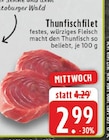 Thunfischfilet bei EDEKA im Gütersloh Prospekt für 2,99 €