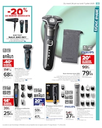 Prix et réduction Braun dans le prospectus Carrefour en cours Offre Braun dans le catalogue Carrefour du moment à la page 25