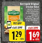 EDEKA - Original irischer Käse Angebot im Prospekt Original irischer Käse bei EDEKA im Prospekt "" für 1,29 €
