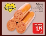 Aktuelle Mettwurst Angebote bei Marktkauf in Nürnberg Aktuelles Mettwurst Angebot bei Marktkauf in Nürnberg ab 1,19 €