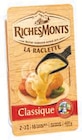 Fromage a raclette pasteurisé - RICHESMONTS en promo chez U Express Vitry-sur-Seine à 3,45 €