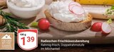 Radieschen-Frischkäsezubereitung bei GLOBUS im Prospekt "" für 1,39 €