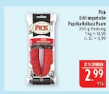 Echt ungarische Paprika Kolbasz Paare Angebote von Pick bei Marktkauf Görlitz für 2,99 €