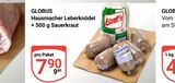 Hausmacher Leberknödel + Sauerkraut Angebote von Globus bei GLOBUS Herne für 7,90 €