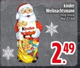 Weihnachtsmann im EDEKA Prospekt Weihnachtsmann von Kinder im aktuellen EDEKA Prospekt für 2,49 €