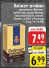 prodomo Angebote von Dallmayr bei E center Ahaus für 6,99 €