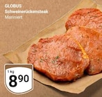 Aktuelle Steak Angebote bei GLOBUS in Krefeld Aktuelles Schweinerückensteak Angebot bei GLOBUS in Krefeld ab 8,90 €