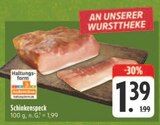 Schinkenspeck für 1,39 € bei EDEKA im Angebot Schinkenspeck im aktuellen EDEKA Prospekt