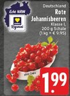 EDEKA Hövelhof - Rote Johannisbeeren Angebot im Prospekt Rote Johannisbeeren bei EDEKA im Hövelhof Prospekt für 1,99 €