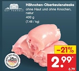 Aktuelles Hähnchen-Oberkeulensteaks Angebot bei Netto Marken-Discount in Göttingen ab 2,99 €