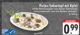 Matjes-Sahnetopf mit Apfel im Angebot bei EDEKA in Koblenz Matjes-Sahnetopf mit Apfel Angebote bei EDEKA Koblenz für 0,99 €
