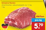 Aktuelles Schweine-Nacken Angebot bei Netto Marken-Discount in Moers ab 5,79 €