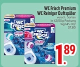 Premium WC Reiniger Duftspüler im EDEKA Prospekt Premium WC Reiniger Duftspüler von WC Frisch im aktuellen EDEKA Prospekt für 1,89 €