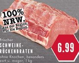 Aktuelles Schweine-Rückenbraten Angebot bei E center in Gelsenkirchen ab 6,99 €
