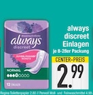 discreet Einlagen von always im aktuellen EDEKA Prospekt für 2,99 €