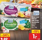 Kräuter- oder Knoblauchbutter bei Netto Marken-Discount im Spremberg Prospekt für 1,00 €