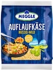 Auflauf- oder Pizzakäse von MEGGLE im aktuellen Kaufland Prospekt für 1,69 €