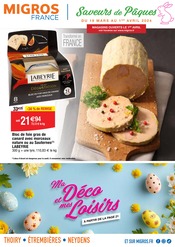 Catalogue Supermarchés Migros France en cours à Frangy et alentours, "Saveurs de Pâques", 32 pages, 19/03/2024 - 01/04/2024