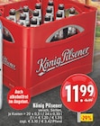 Pilsener im Angebot bei E center in Troisdorf Pilsener Angebote von König bei E center Troisdorf für 11,99 €