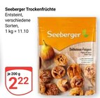Trockenfrüchte im Angebot bei GLOBUS in Braunschweig Trockenfrüchte Angebote von Seeberger bei GLOBUS Braunschweig für 2,22 €