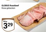 Roastbeef im Angebot bei GLOBUS in Neuwied Roastbeef Angebote von GLOBUS bei GLOBUS Neuwied für 3,29 €