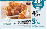 4 pains au chocolat + 4 croissants - U dans le catalogue Super U