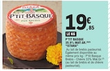 Promo P'tit basque 35.9% mat.Gr. à 19,85 € dans le catalogue E.Leclerc à Valenciennes