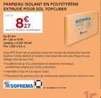 Gedimat Marciac - Promo Panneau isolant en polystyrène extrudé pour sol Topcuber Promo Panneau isolant en polystyrène extrudé pour sol Topcuber à 8,27 € dans le catalogue Gedimat à Marciac