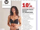 Soutien gorge padde ou armatures - U COLLECTION en promo chez Super U Saint-Maur-des-Fossés à 10,90 €