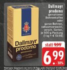 prodomo im Angebot bei E center in Unna prodomo Angebote von Dallmayr bei E center Unna für 6,99 €
