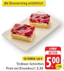 Aktuelles Erdbeer-Schnitten Angebot bei E center in Freiburg (Breisgau) ab 5,00 €