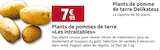 Promo Plants de pomme de terre Delikatess à 7,95 € dans le catalogue LaMaison.fr à Sourdeval